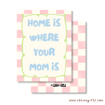 Home Is Where Your Mom Is Mother's Day Card - Image 3