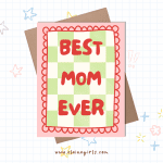 Best Mom Ever Mother's Day Card | Elaine Girls